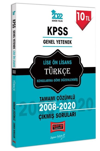2022 KPSS Genel Yetenek Lise Ön Lisans Türkçe Tamamı Çözümlü Çıkmış So