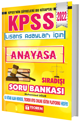 2022 KPSS Lisans Adayları İçin Sıra Dışı Anayasa Soru Bankası