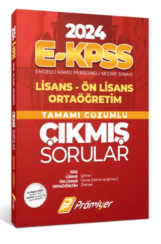 2024 E-Kpss Lisans Ön Lisans Ortaöğretim Tamamı Çözümlü Çıkmış Sorular