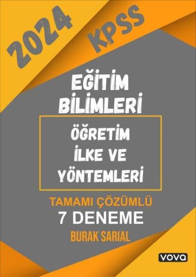 2024 KPSS Eğitim Bilimleri Öğretim İlke ve Yöntemleri Tamamı Çözümlü 7 Deneme