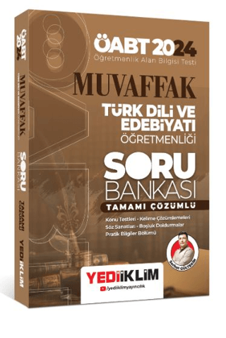 2024 ÖABT Muvaffak Türk Dili ve Edebiyatı Öğretmenliği Tamamı Çözümlü Soru Bankası
