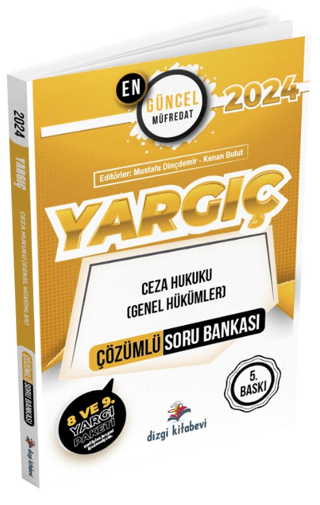 2024 Yargıç Ceza Hukuku (Genel Hükümler) Çözümlü Soru Bankası