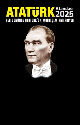 2025 Atatürk Ajandası (Ciltli)