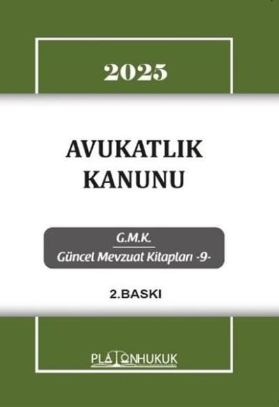 2025 Avukatlık Kanunu - GMK Güncel Mevzuat Kitapları 9