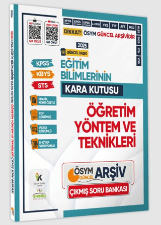 2025 Eğitim Bilimlerinin Kara Kutusu ÖĞRETİM YÖNTEM ve TEKNİKLERİ Konu Özetli D.Çözümlü Soru Bankası