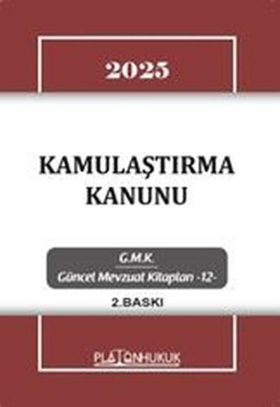 2025 Kamulaştırma Kanunu - GMK Güncel Mevzuat Kitapları 12