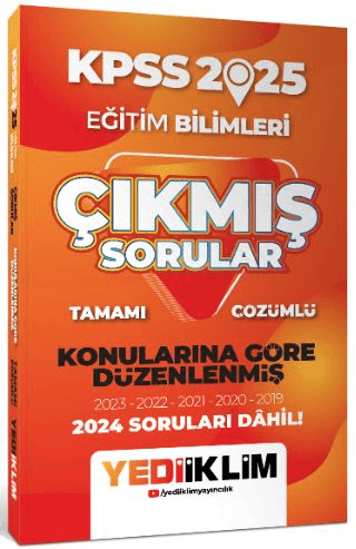 2025 KPSS Eğitim Bilimleri Konularına Göre Düzenlenmiş Tamamı Çözümlü Çıkmış Sorular