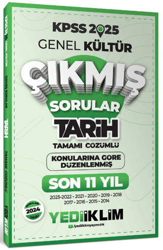 2025 KPSS Genel Kültür Lisans Tarih Konularına Göre Tamamı Çözümlü Son 11 Yıl Çıkmış Sorular