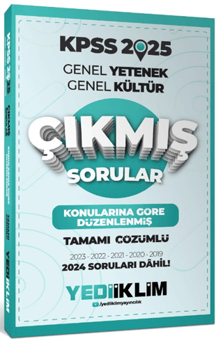 2025 KPSS Genel Yetenek Genel Kültür Konularına Göre Düzenlenmiş Tamamı Çözümlü Çıkmış Sorular
