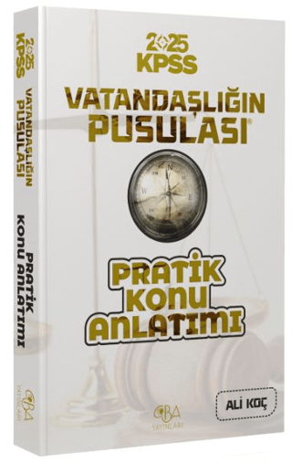 2025 KPSS Vatandaşlık Vatandaşlığın Pusulası Pratik Konu Anlatımı