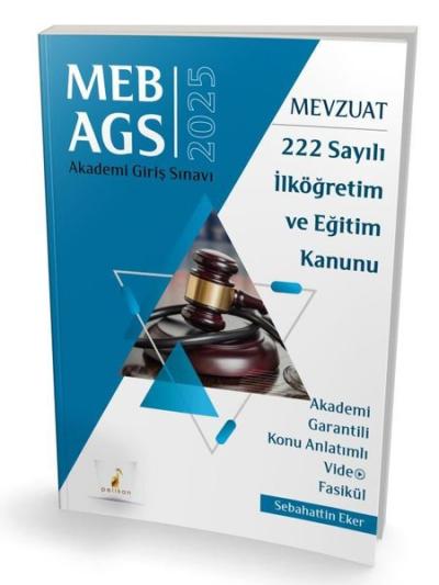 2025 MEB - AGS Mevzuat 222 Sayılı İlköğretim ve Eğitim Kanunu Akademi 