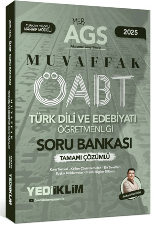 2025 MEB AGS ÖABT Türk Dili ve Edebiyatı Öğretmenliği Muvaffak Tamamı Çözümlü Soru Bankası