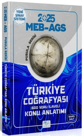 2025 MEB-AGS Türkiye Coğrafyası Konu Anlatımı Pusula Serisi