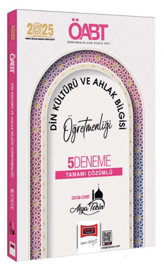 2025 ÖABT DKAB-DHBT Din Kültürü ve Ahlak Bilgisi Öğretmenliği Tamamı Çözümlü 5 Deneme