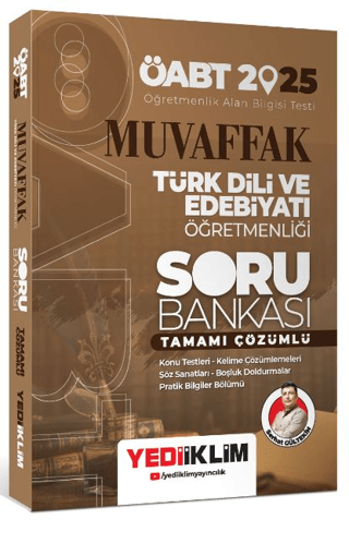2025 ÖABT Muvaffak Türk Dili Ve Edebiyatı Öğretmenliği Tamamı Çözümlü Soru Bankası