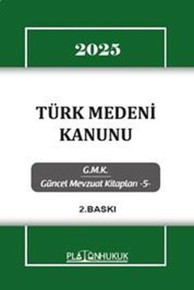 2025 Türk Medeni Kanunu - GMK Güncel Mevzuat Kitapları 5
