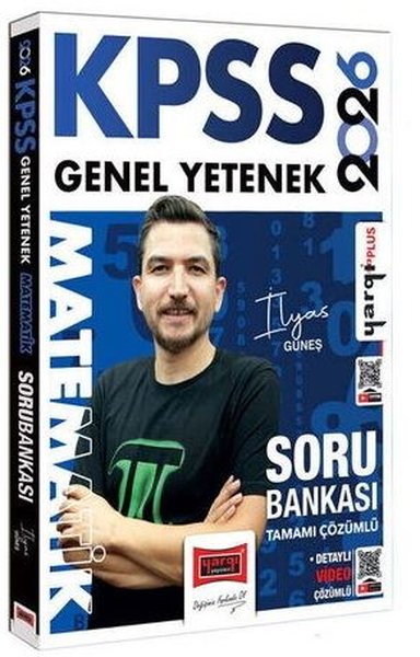 2026 KPSS Genel Yetenek Tamamı Çözümlü Matematik Soru Bankası İlyas Gü
