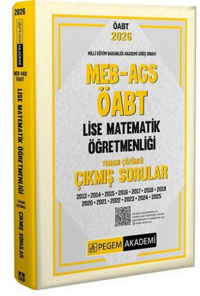 2026 MEB AGS ÖABT Lise Matematik Öğretmenliği Tamamı Çözümlü Çıkmış So