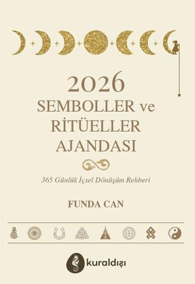 2026 Semboller ve Ritüeller Ajandası - 365 Günlük İçsel Dönüşüm Rehberi