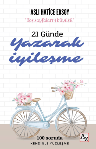 21 Günde Yazarak İyileşme