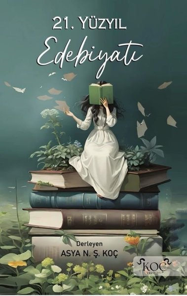 21. Yüzyıl Edebiyatı (Ciltli)