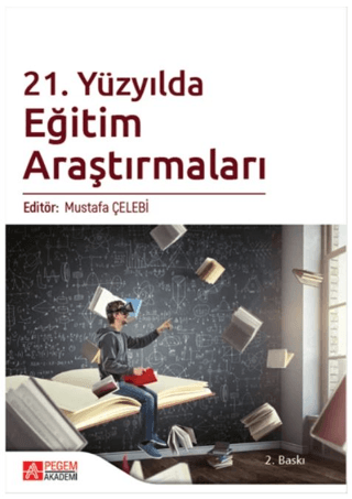 21. Yüzyılda Eğitim Araştırmaları