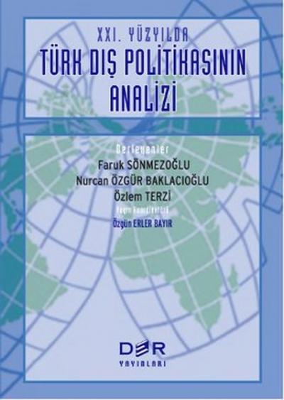 21. Yüzyılda Türk Dış Politikasının Analizi %5 indirimli Faruk Sönmezo
