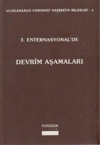 3. Enternasyonel'de Devrim Aşamaları