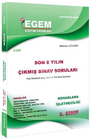 3. Sınıf Konaklama İşletmeciliği Son 6 Yılın Çıkmış Sınav Soruları - Kod C308