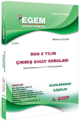 3. Sınıf Uluslararası İlişkiler Son 6 Yılın Çıkmış Sınav Soruları - Kod C304