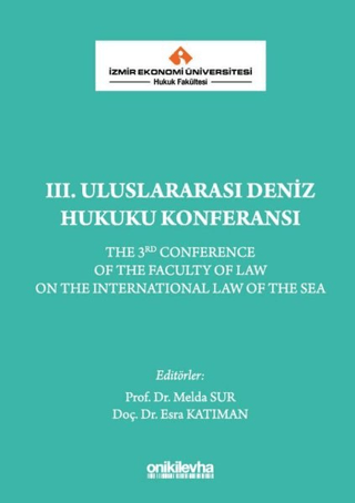 3. Uluslararası Deniz Hukuku Konferansı