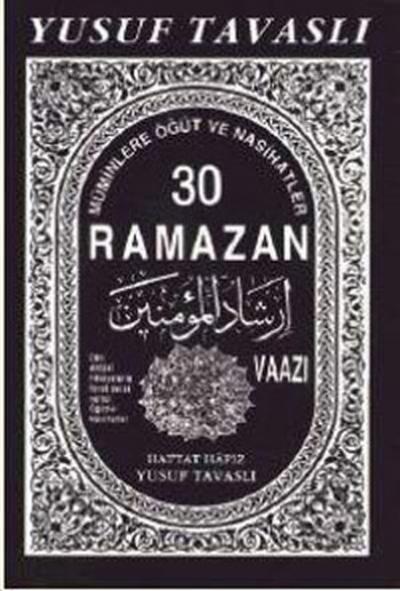 30 Ramazan Vaazı (B09) Yusuf Tavaslı