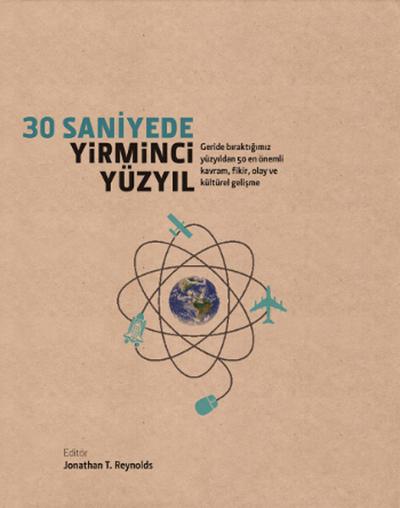 30 Saniyede Yirminci Yüzyıl (Ciltli)