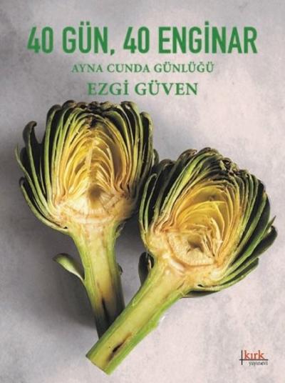 40 Gün 40 Enginar-Ayna Cunda Günlüğü (Ciltli)