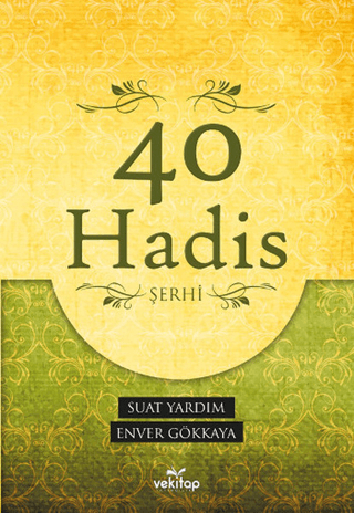 40 Hadis Şerhi