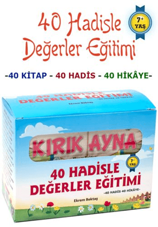 40 Hadisle Değerler Eğitimi