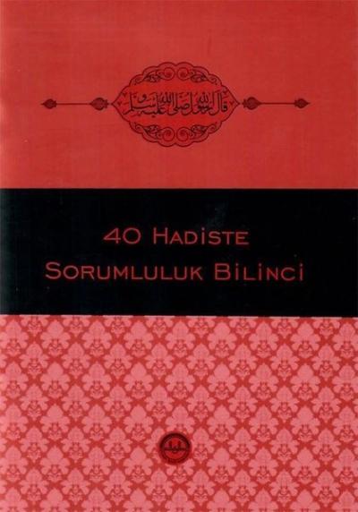 40 Hadiste Sorumluluk Bilinci Kolektif