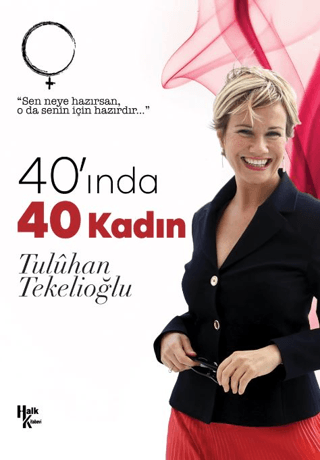 40' ında 40 Kadın