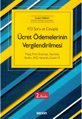 433 Soru ve Cevapla Ücret Ödemelerinin Vergilendirilmesi