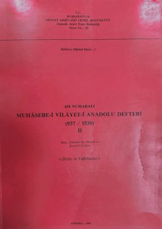 438 Numaralı Muhasebe-i Vilayeti Anadolu Defteri (937-1530) - 2