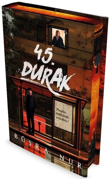 45.Durak (Ciltli) Büşra Nur