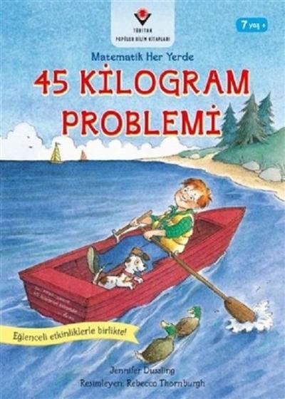 45 Kilogram Problemi-Matematik Her Yerde