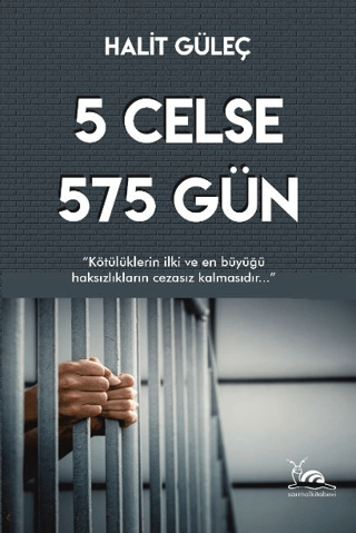 5 Celse 575 Gün