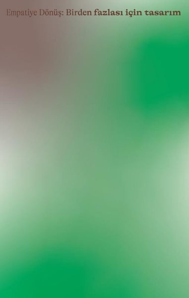5.İstanbul Tasarım Bienali - Empatiye Dönüş: Birden Fazlası İçin Tasarım