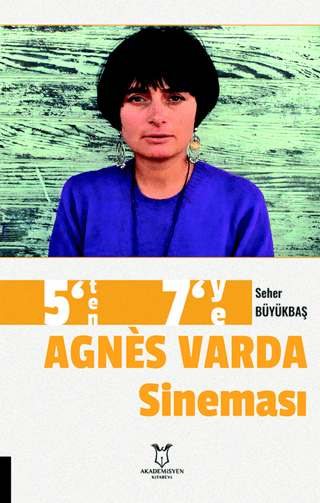 5’ten 7’ye Agnes Varda Sineması