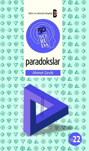 50 Soruda Paradokslar Ahmet Çevik