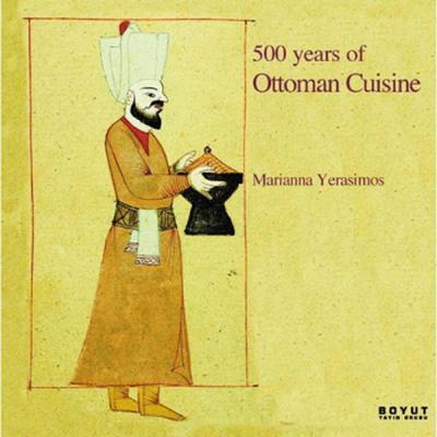 500 Years of Ottoman Cusine %25 indirimli Marianna Yerasimos
