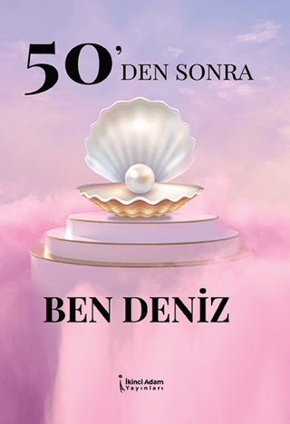 50'den Sonra Ben Deniz