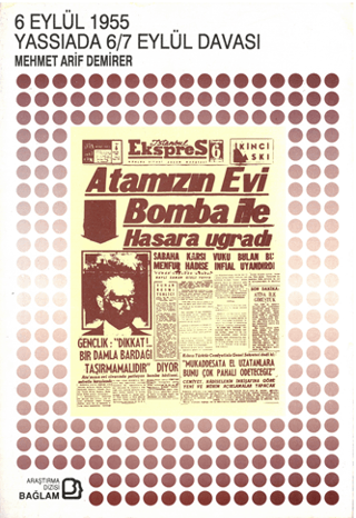 6 Eylül 1955 Yassıada 6/7 Eylül Davası