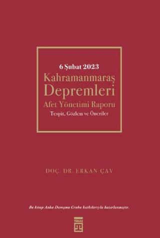 6 Şubat Kahramanmaraş Depremleri